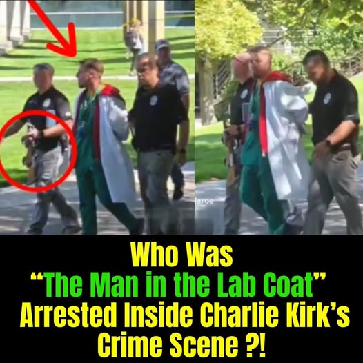 The Mystery of the “Man in the Lab Coat” Arrested at Charlie Kirk’s Crime Scene