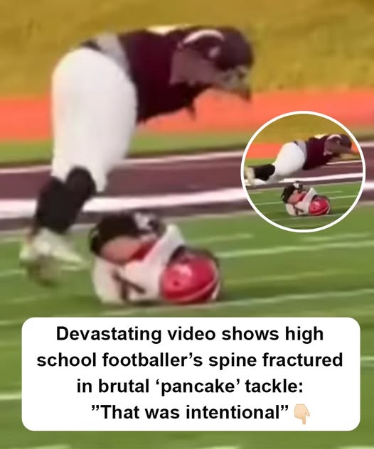 Shocking footage captures the exact moment a high school football player suffers a spine fracture after a brutal pancaking hit