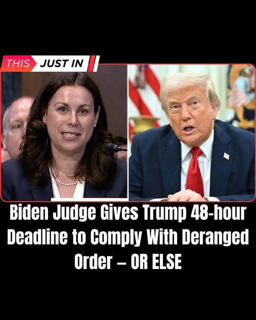 Biden-Appointed Judge Gives Trump 48-Hour Ultimatum — Sparks Political Firestorm