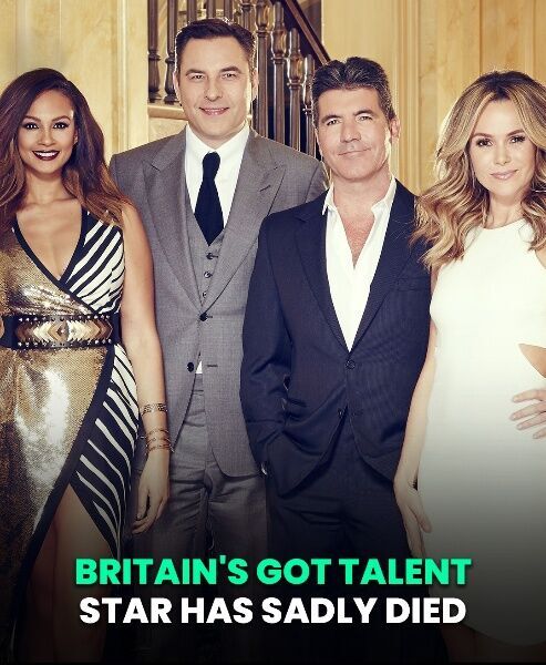 Britain’s Got Talent Star Has Died