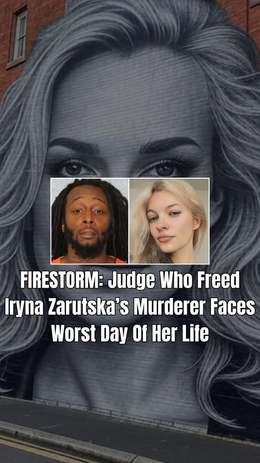 FIRESTORM: Judge Who Freed Iryna Zarutska’s Murderer Faces Worst Day Of Her Life