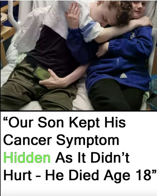 An 18-year-old was unaware his symptoms signaled cancer until it was too late.