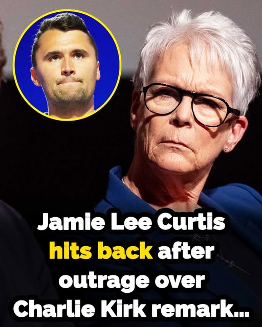 Jamie Lee Curtis Responds Following Backlash Over Charlie Kirk Remark