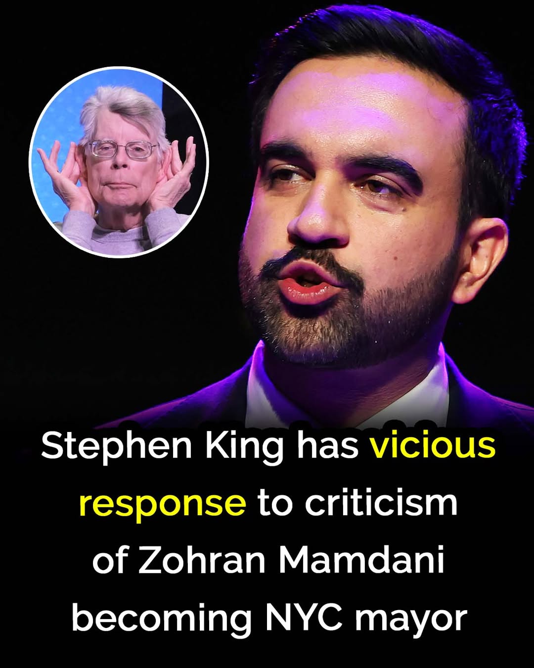 Stephen King has vicious response to criticism of Zohran Mamdani becoming NYC mayor