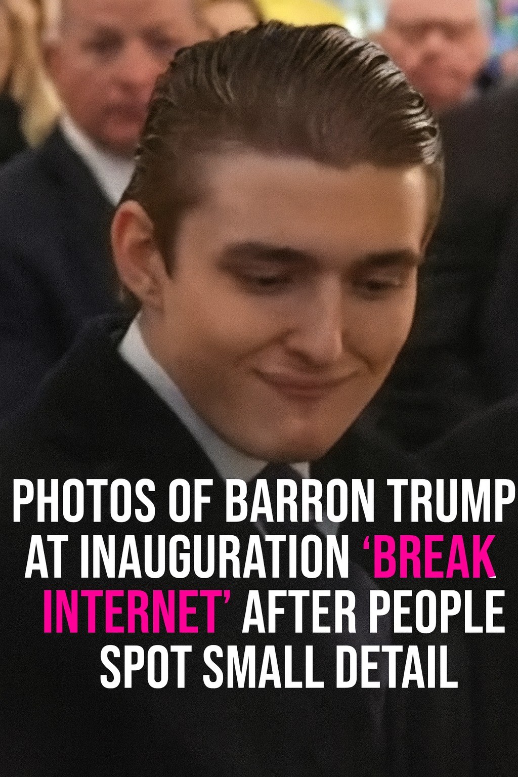 Fans Notice One Key Detail in Barron Trump’s Inauguration Pictures — and They’ve Gone Viral